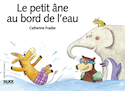 Petit âne au bord de l'eau (Le)